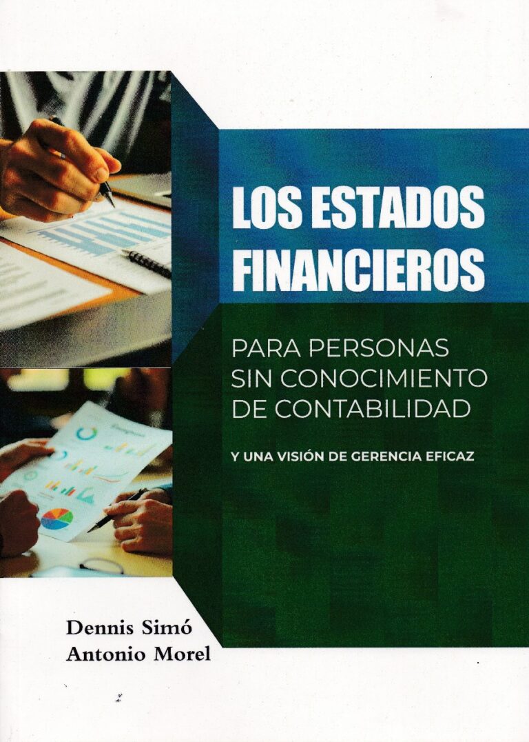 Nuevo libro ayuda a entender los estados financieros sin saber contabilidad