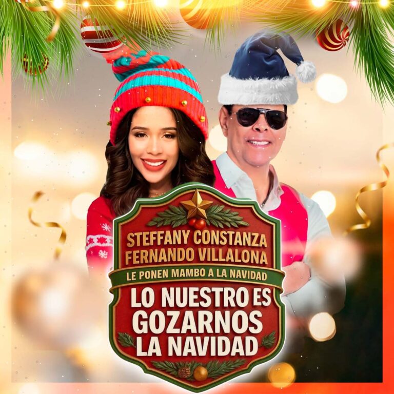 Steffany Constanza y Fernando Villalona desatan un "Huracán" de alegría navideña con "Lo Nuestro Es Gozarnos la Navidad"